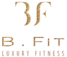 B. Fit Luxury Fitness